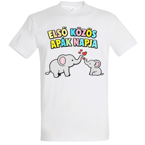 Első Közös Apák Napja – Aranyos Elefántos Apák Napi Póló