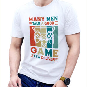 Many man talk a good game, few deliver